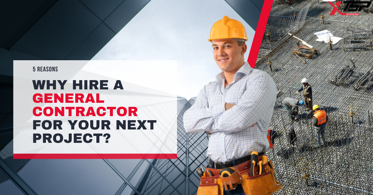 Is It A Good Idea To Hire A General Contractor For Your Next Project?