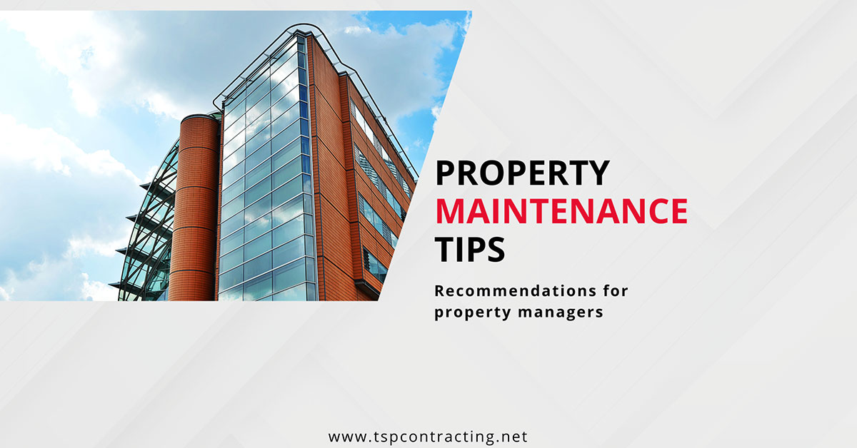Top 4 Commercial Property Maintenance Tips
